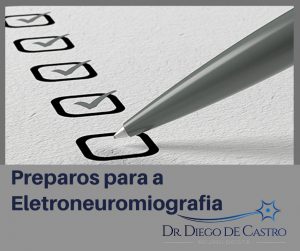 Preparos para a Eletroneuromiografia