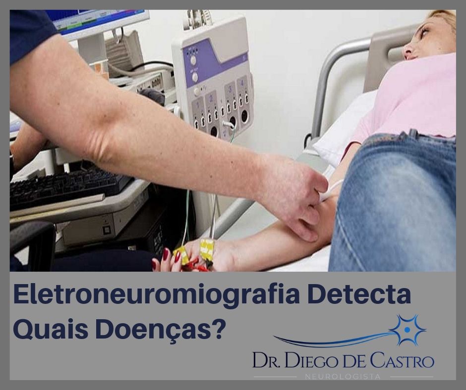 Eletroneuromiografia Detecta Quais Doenças?
